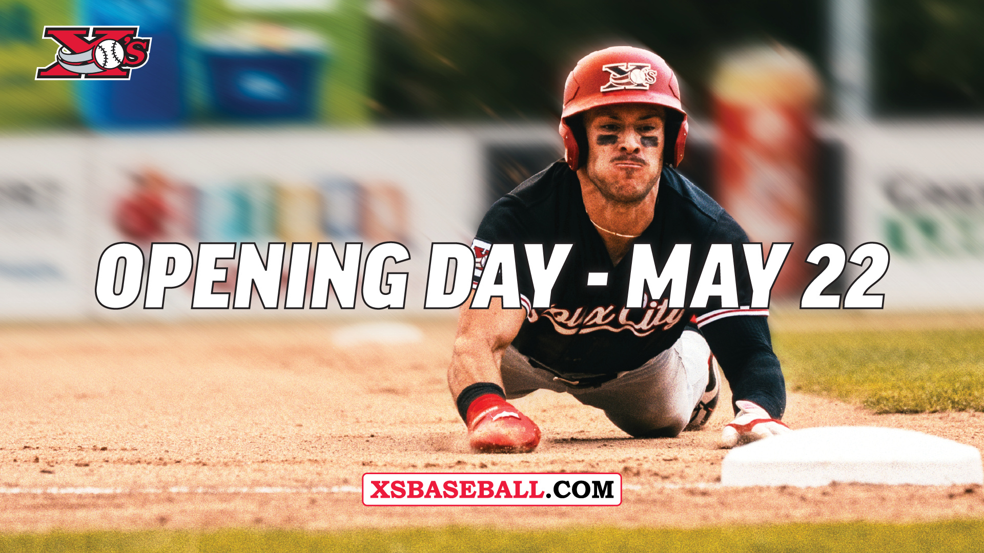 HOME OPENER MAY 22